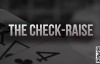 【EV扑克】策略教学：你知道check-raise的最佳时机是什么时候吗？