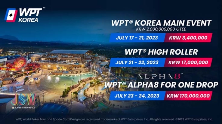 【EV 扑克】一滴水豪客赛首次登录亚洲 WPT 韩国站 7 月在济州举行