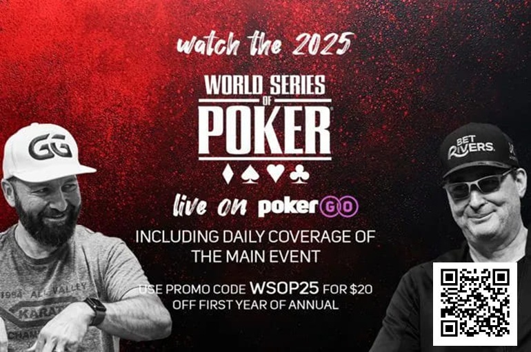 【EV 扑克】简讯 | 2025 年 WSOP 直播安排公布