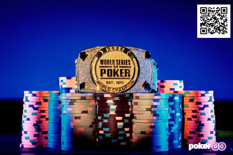 【EV 扑克】WSOP 主赛事 Day2｜国人 Xiaozhe Liu 领军晋级，主赛事金手链辉煌亮相！