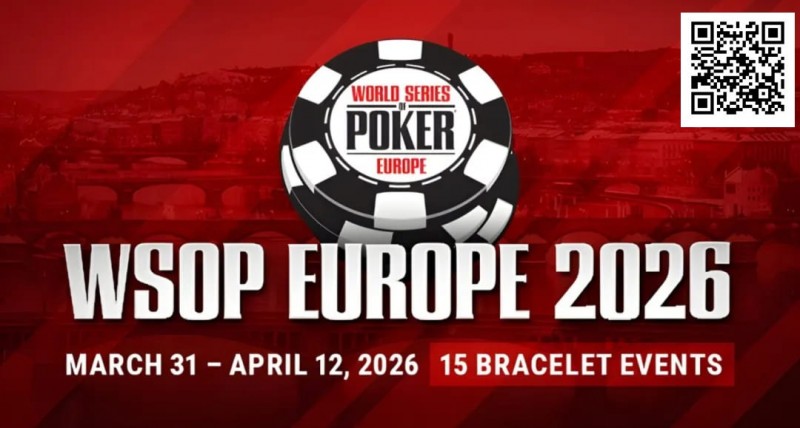 【EV 扑克】话题 | WSOP 欧洲站 2026 年落户布拉格，秋季赛程成为历史