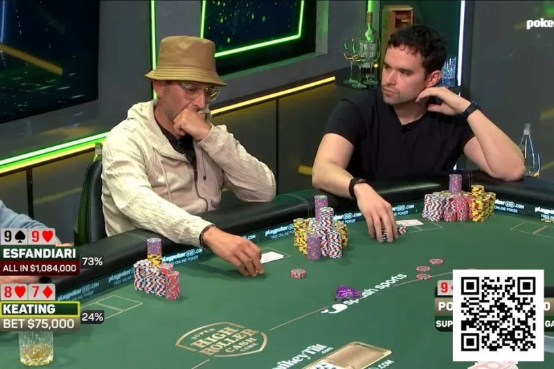 【EV扑克】240万美元底池惊魂!Keating与Esfandiari火星撞地球,最终惊险平分 【EV扑克】240万美元底池惊魂!Keating与Esfandiari火星撞地球,最终惊险平分