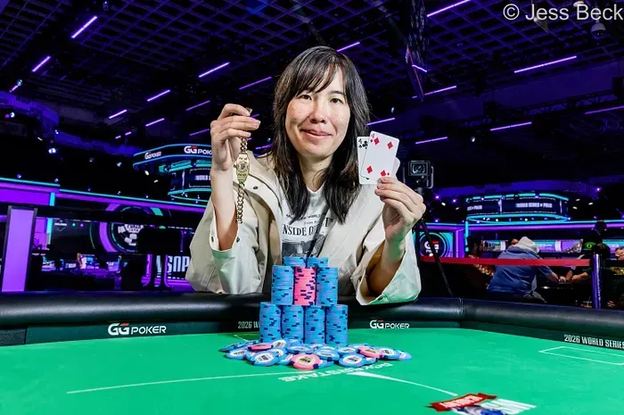 【EV 扑克】麻将高手登顶 WSOP 女子锦标赛!离职女工程师第二次参赛即夺冠
